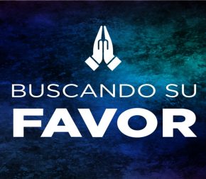 Buscando Su Favor